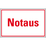 Hinweisschild "Notaus", Kunststoff